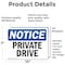 Signmission Private Drive, 10 in W x Rectangle, Vinyl Decal OS-2PACK-NS-D-710-L-17810 - alternate 6